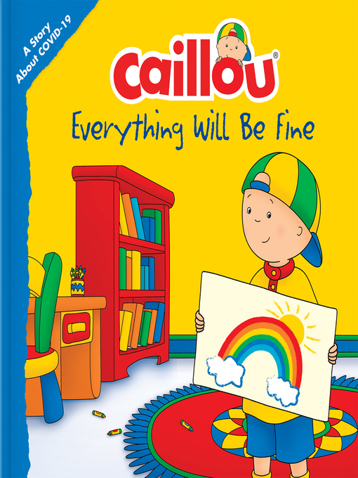 Title details for Caillou by Christine L'Heureux - Available